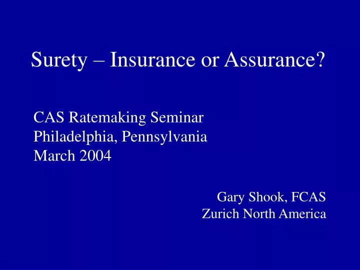surety insurance or assurance