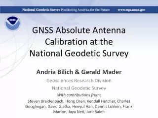 GNSS Absolute Antenna Calibration at the National Geodetic Survey