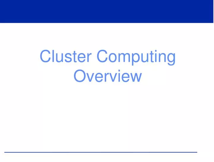 cluster computing overview