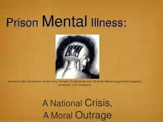 Prison Mental Illness: