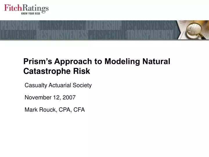 prism s approach to modeling natural catastrophe risk
