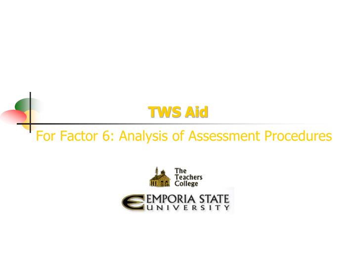 for factor 6 analysis of assessment procedures