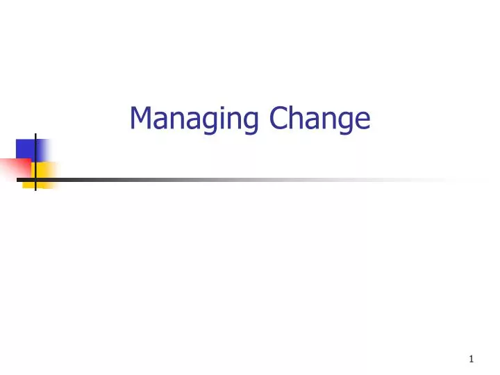 managing change