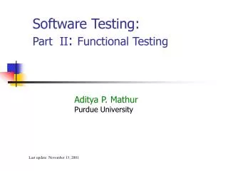 Software Testing: Part II : Functional Testing