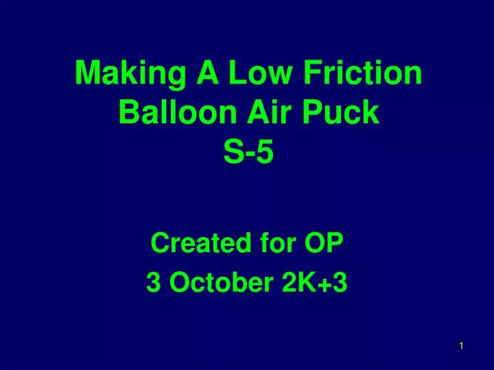 making a low friction balloon air puck s 5