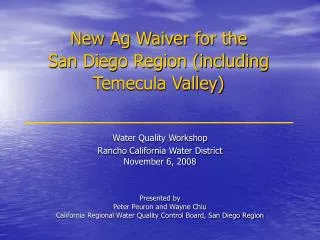 New Ag Waiver for the San Diego Region (including Temecula Valley)