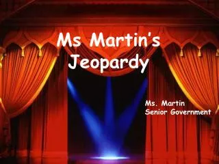 Ms Martin’s Jeopardy