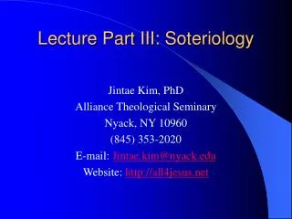 Lecture Part III: Soteriology