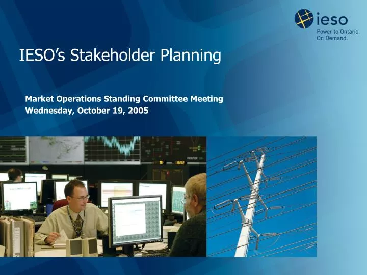 ieso s stakeholder planning