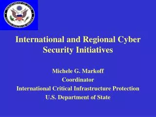 International and Regional Cyber Security Initiatives