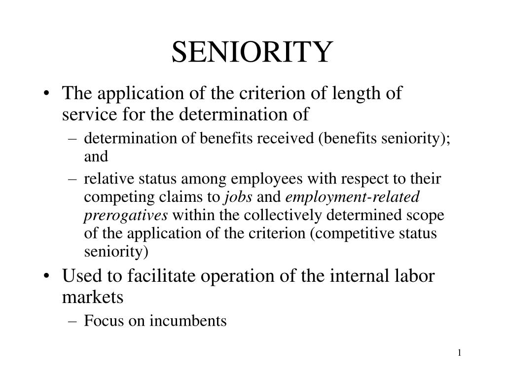 PPT - SENIORITY PowerPoint Presentation, free download - ID:391372