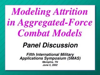 Modeling Attrition in Aggregated-Force Combat Models
