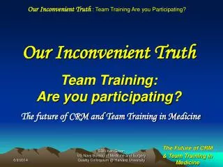 Our Inconvenient Truth Team Training: Are you participating?