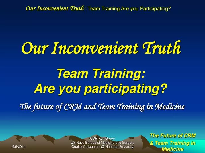 our inconvenient truth team training are you participating