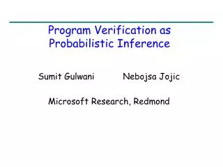 Program Verification as Probabilistic Inference