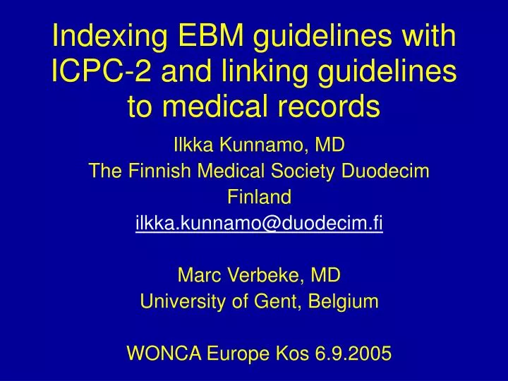 indexing ebm guidelines with icpc 2 and linking guidelines to medical records