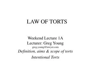 LAW OF TORTS