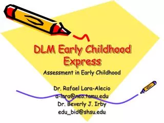 DLM Early Childhood Express