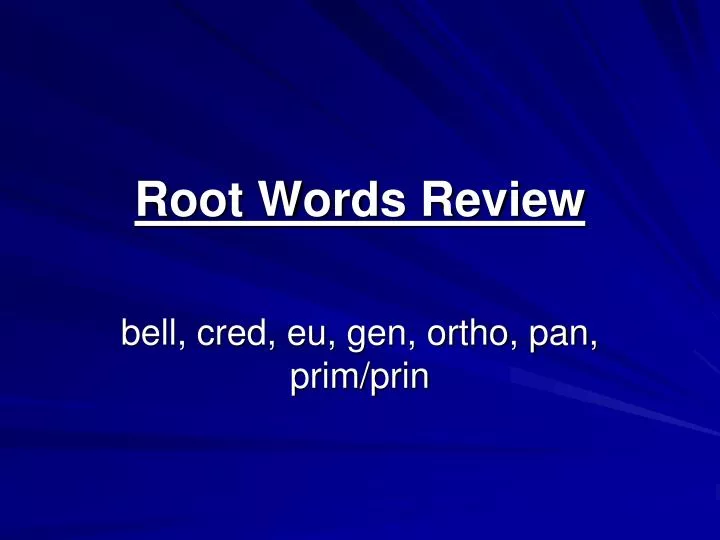 root words review