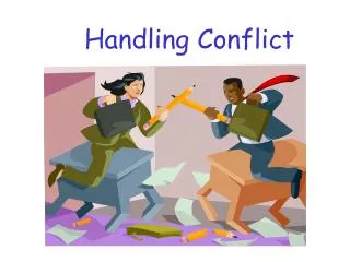 Handling Conflict