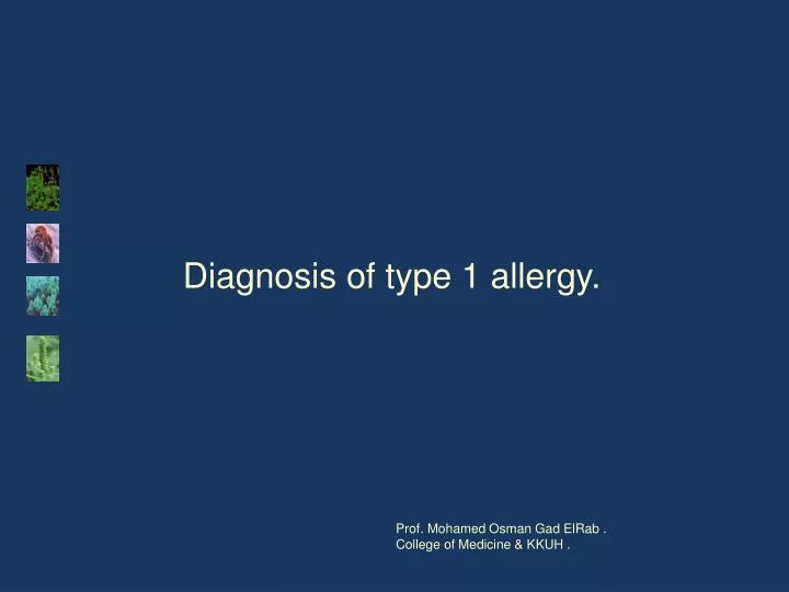 diagnosis of type 1 allergy