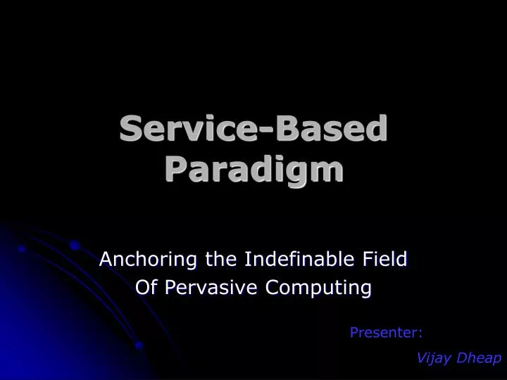 service based paradigm
