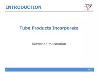 Tube Products Incorporate
