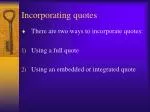 Incorporating quotes - slide 1