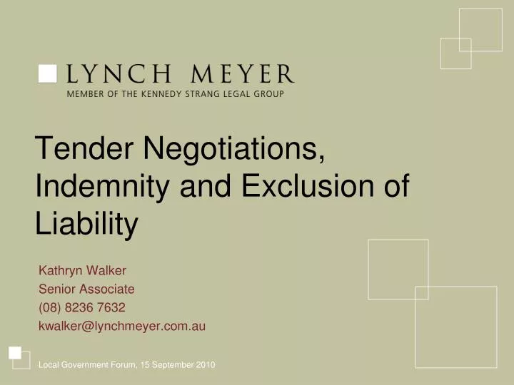 tender negotiations indemnity and exclusion of liability