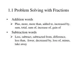 1.1 Problem Solving with Fractions