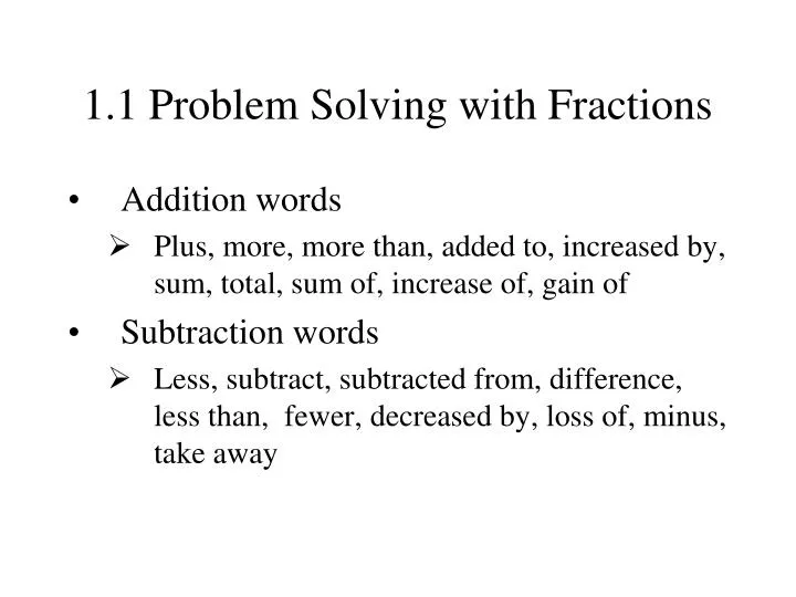 1 1 problem solving with fractions