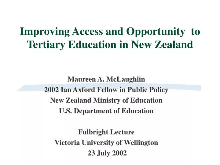 improving access and opportunity to tertiary education in new zealand