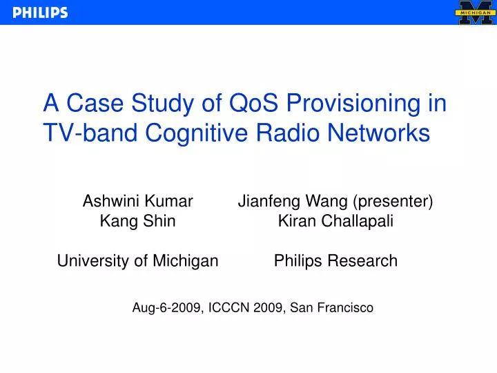 a case study of qos provisioning in tv band cognitive radio networks