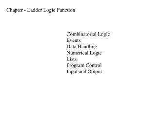 Chapter - Ladder Logic Function