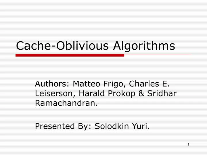 cache oblivious algorithms