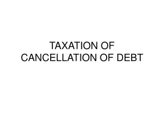 TAXATION OF CANCELLATION OF DEBT