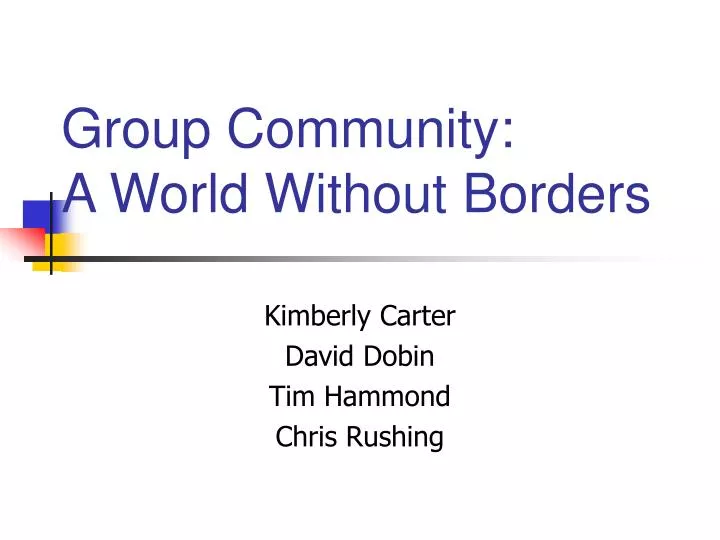 group community a world without borders