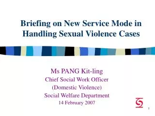 Briefing on New Service Mode in Handling Sexual Violence Cases