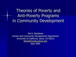 Theories of Poverty and Anti-Poverty Programs in Community Development