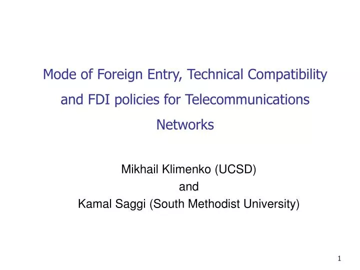 mode of foreign entry technical compatibility and fdi policies for telecommunications networks