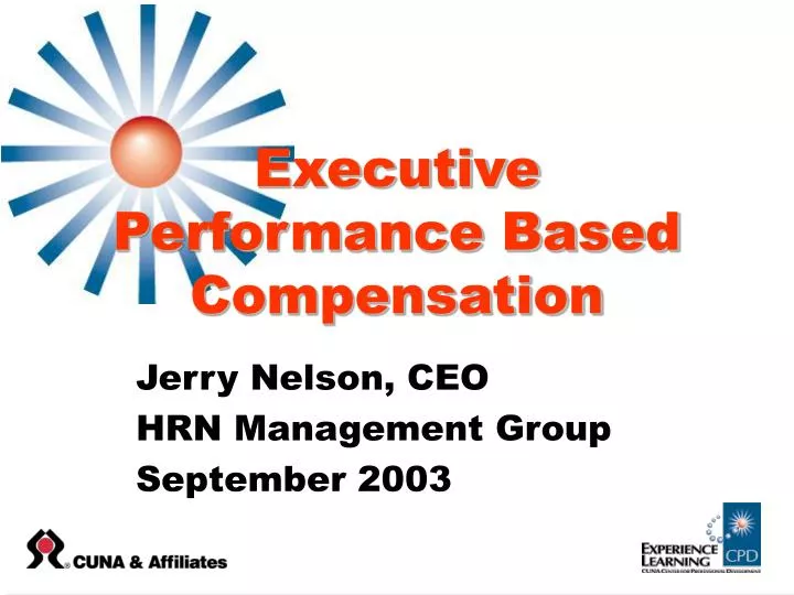 executive performance based compensation
