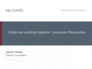 Subprime Lending Litigation: Insurance Recoveries