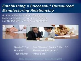Establishing a Successful Outsourced Manufacturing Relationship
