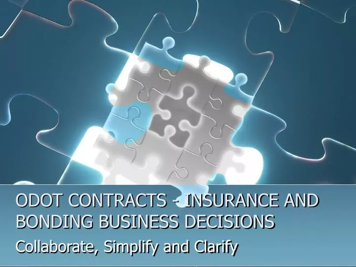 odot contracts insurance and bonding business decisions