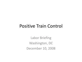 Positive Train Control
