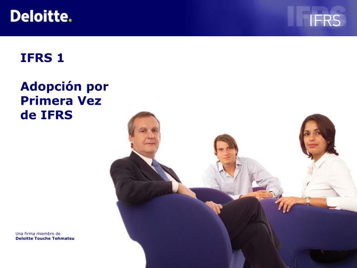 ifrs 1 adopci n por primera vez de ifrs