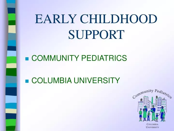 early childhood support