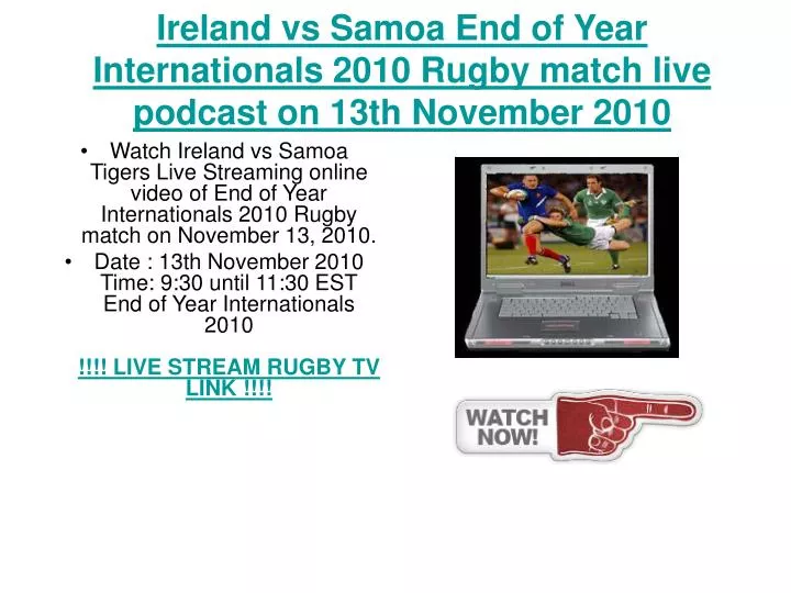 ireland vs samoa end of year internationals 2010 rugby match live podcast on 13th november 2010
