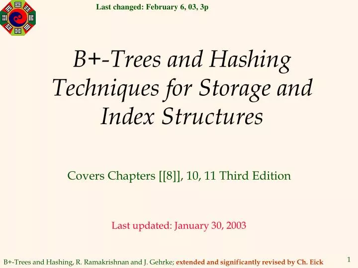 b trees and hashing techniques for storage and index structures