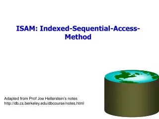 ISAM: Indexed-Sequential-Access-Method